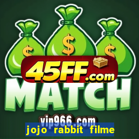 jojo rabbit filme completo dublado